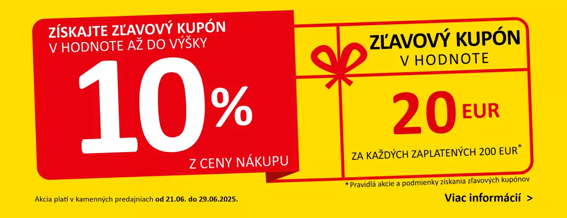 Získajte zľavový kupón v hodnote až do výšky 10% z ceny nákupu!