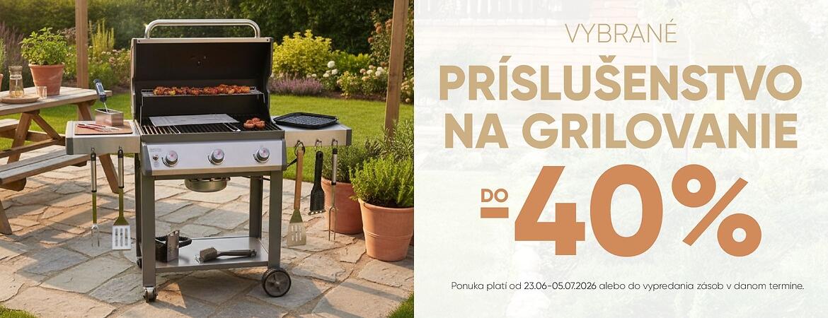 PRÍSLUŠENSTVO NA GRILOVANIE -40%