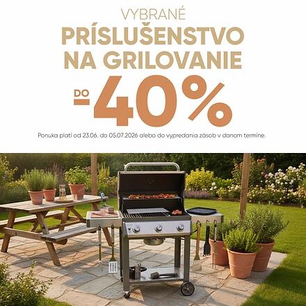 PRÍSLUŠENSTVO NA GRILOVANIE -40%