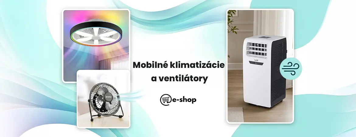 Mobilné klimatizácie  a ventilátory