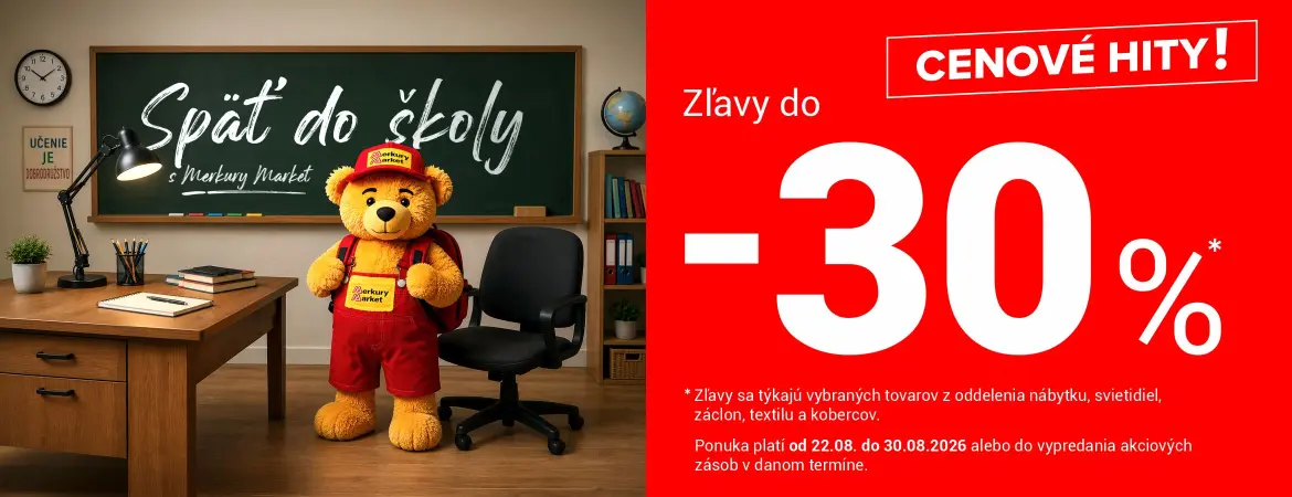 Späť do školy s Merkury Market 22.08.-30.08.2026